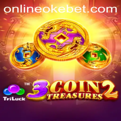 Exploring the Excitement of 3CoinTreasures2 with OKEBET